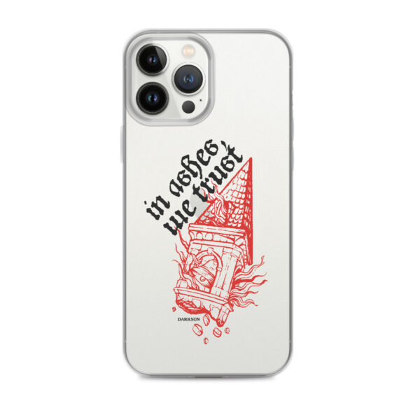In Ashes We Trust Clear Case for iPhone®