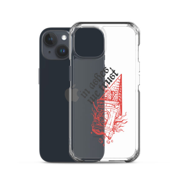 In Ashes We Trust Clear Case for iPhone® - Image 38