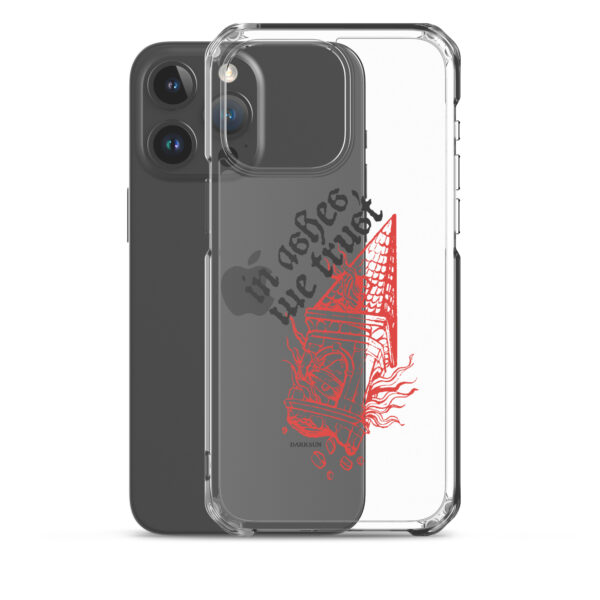 In Ashes We Trust Clear Case for iPhone® - Image 34