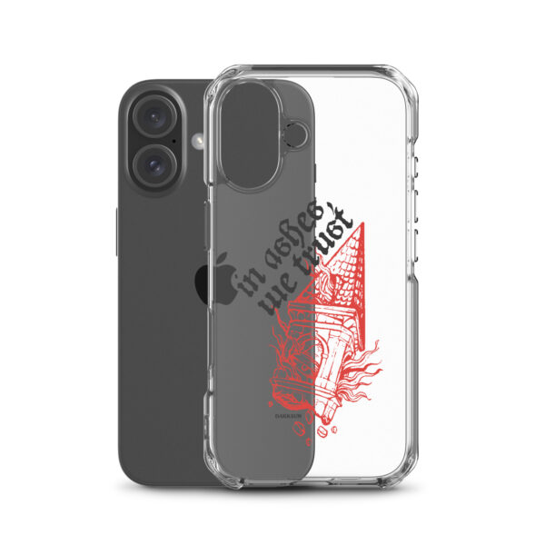In Ashes We Trust Clear Case for iPhone® - Image 46