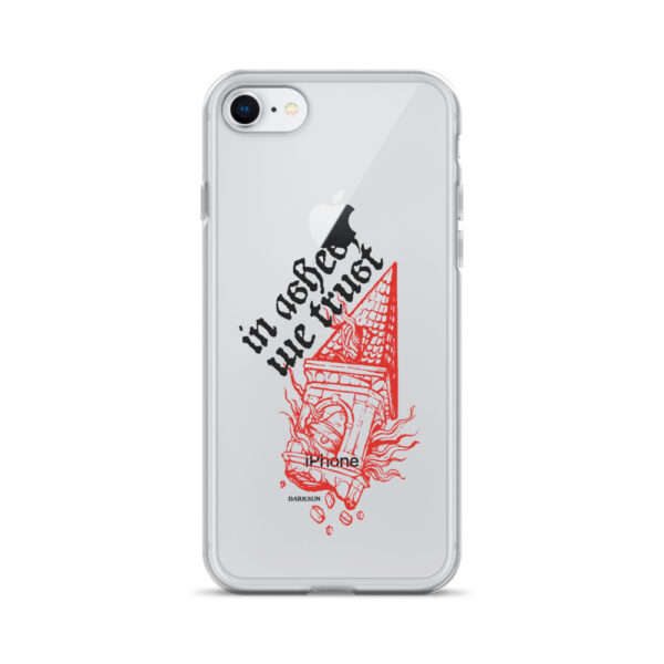 In Ashes We Trust Clear Case for iPhone® - Image 47