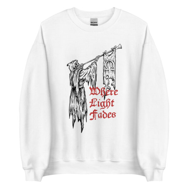 Where Light Fades WT sweatshirt